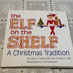 The Elf on the Shelf Book A Christmas Tradition Hardcover